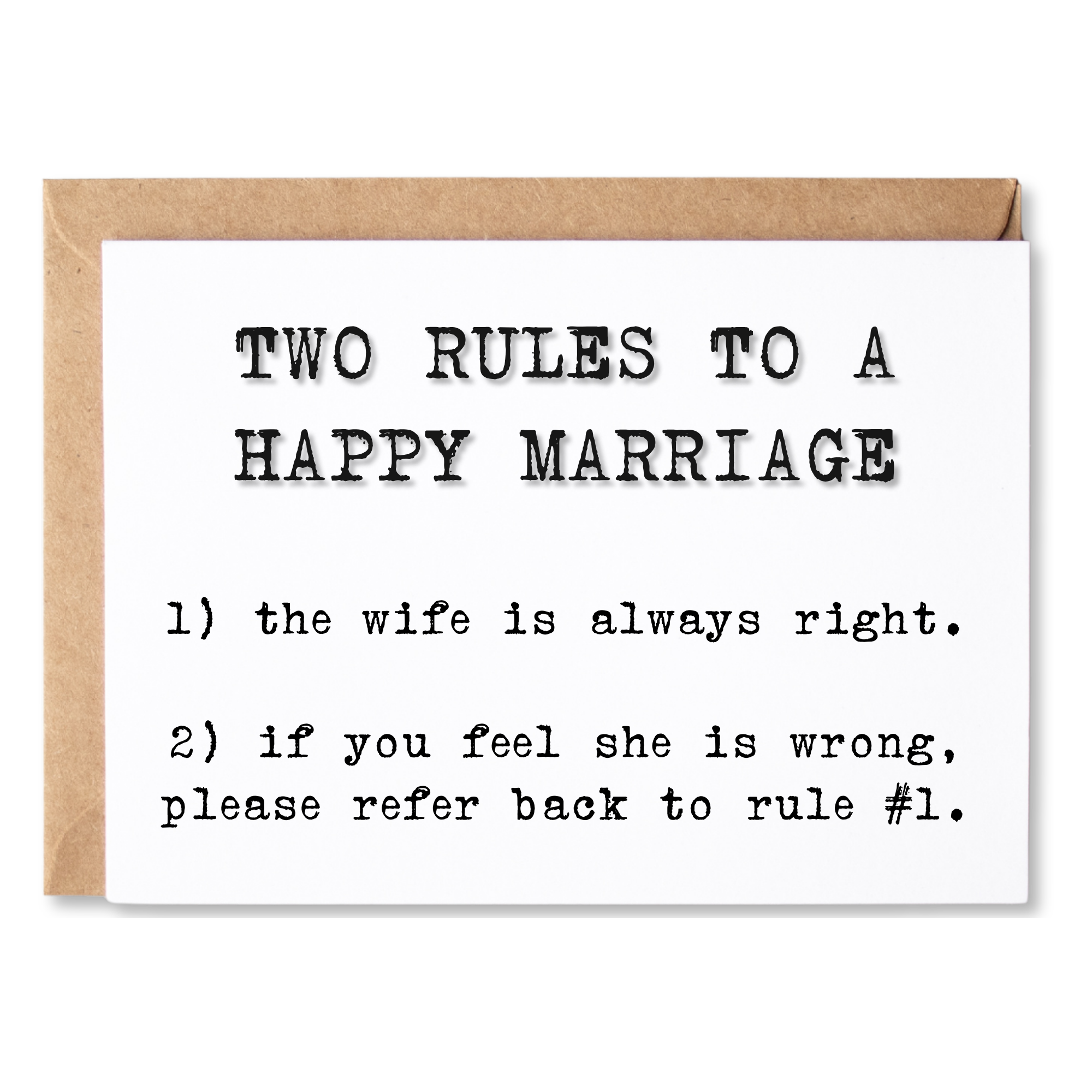 funny love, anniversary or marriage card | two rules to a happy marriage. the wife is always right. | blank greeting card | INK136