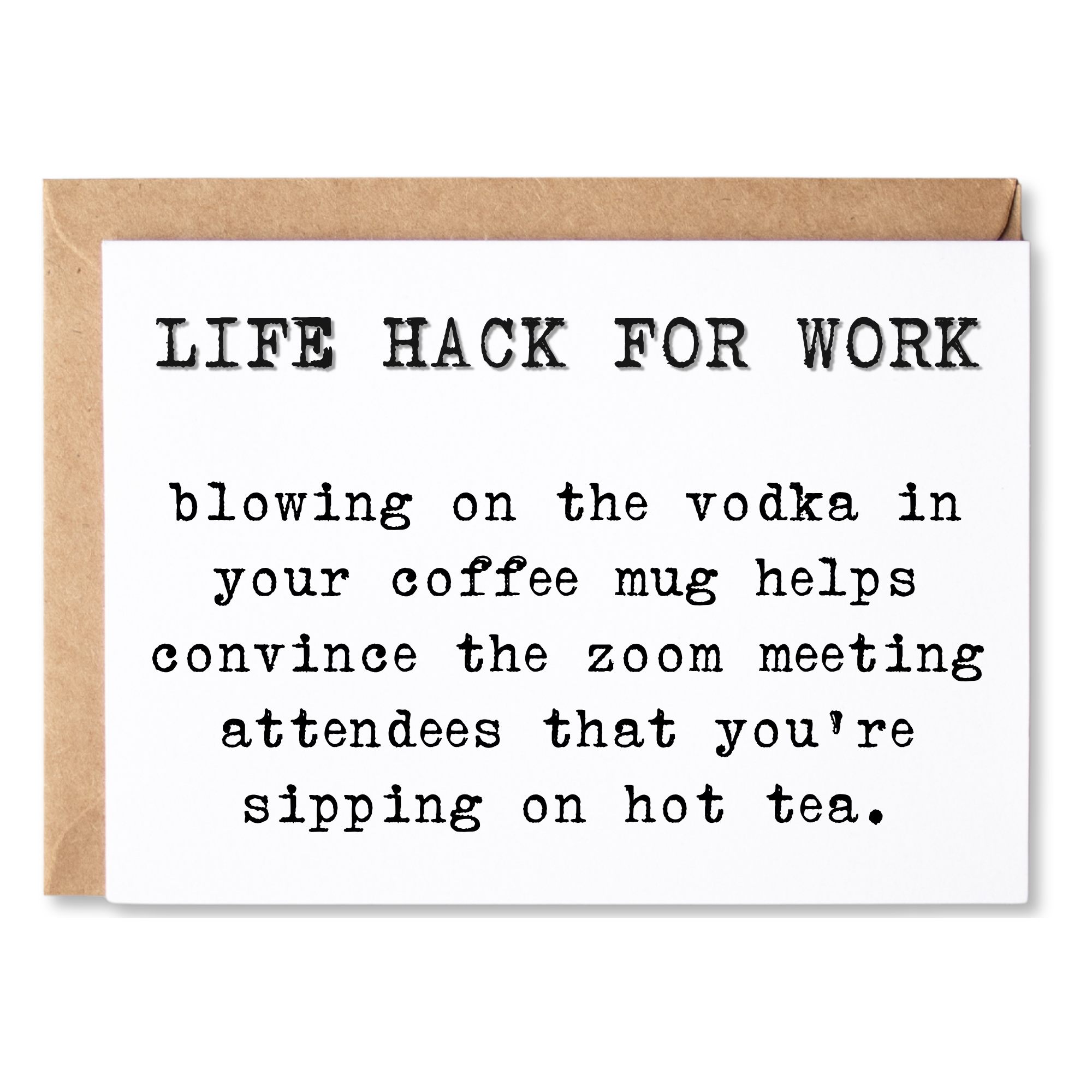 funny coworker anytime card | life hack for work - blow on your vodka in a zoom meeting | blank greeting card | INK185