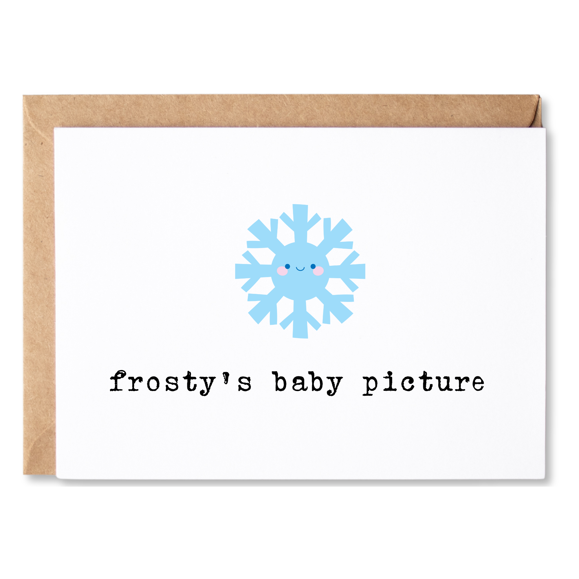 funny/cute kid friendly christmas card | frosty's baby picture | blank greeting card | INK202