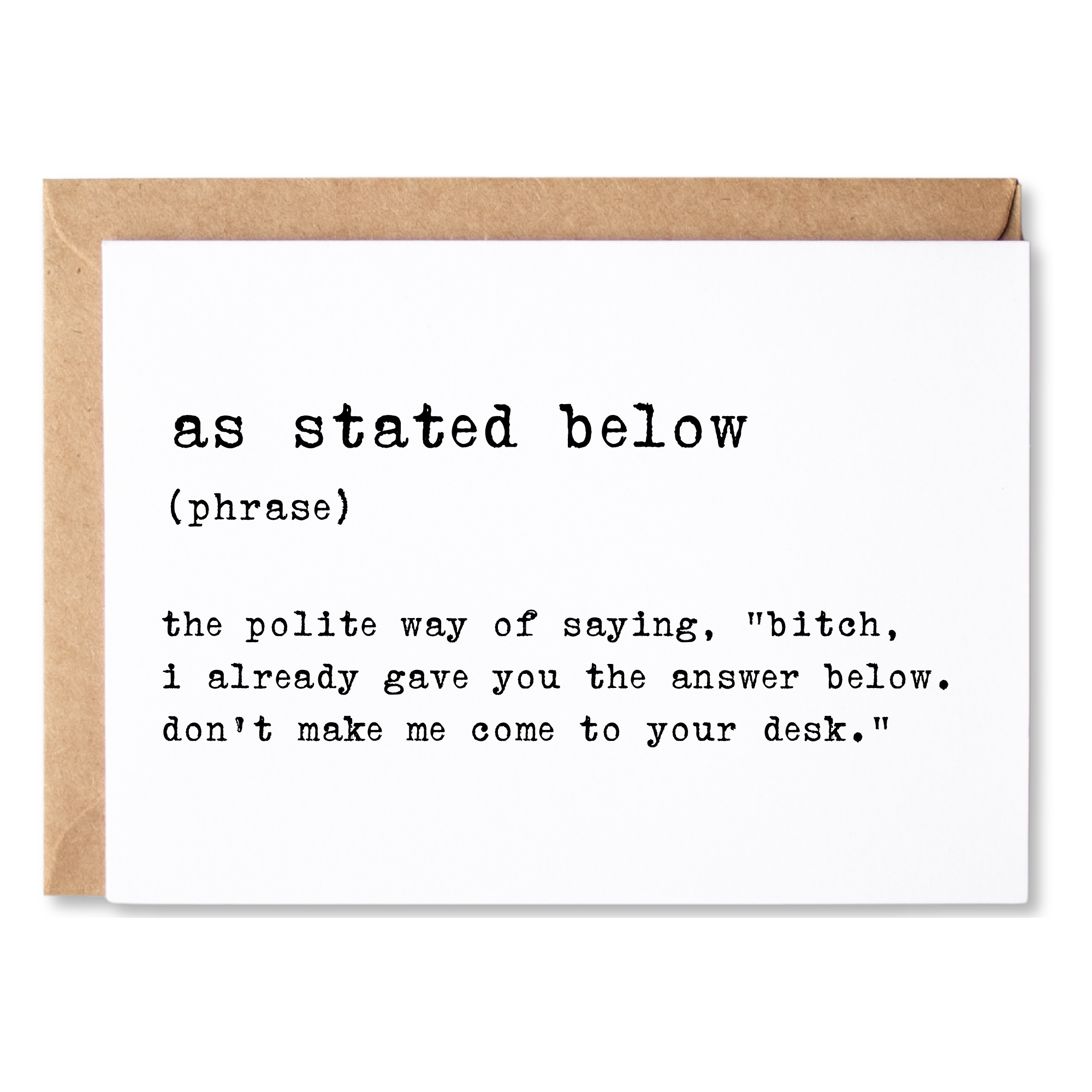 workplace humor anytime card | as stated below definition | blank greeting card | INK224