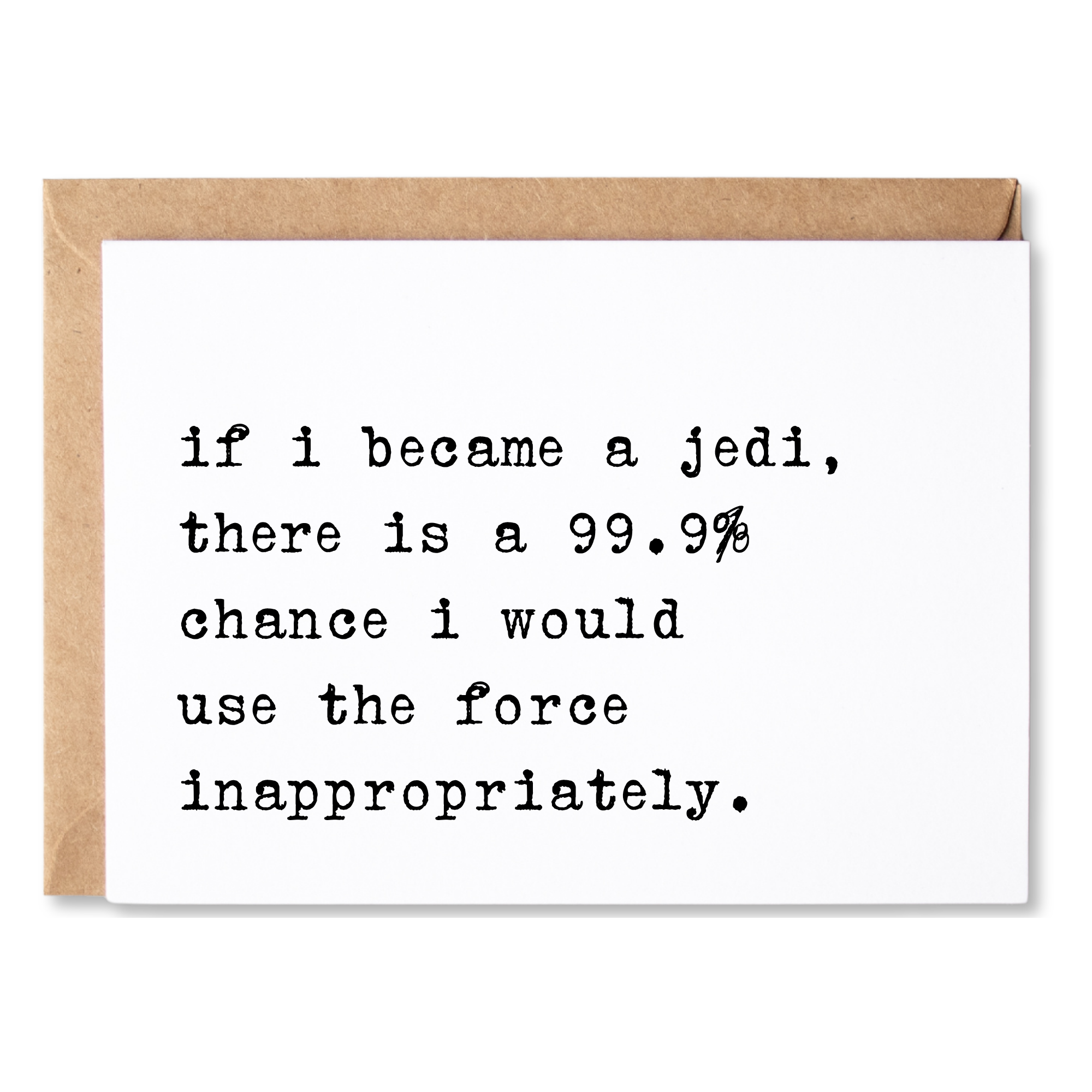 IF I BECAME A JEDI ANYTIME CARD