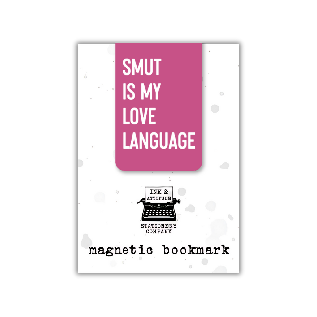 SMUT IS MY LOVE LANGUAGE MAGNETIC BOOKMARK