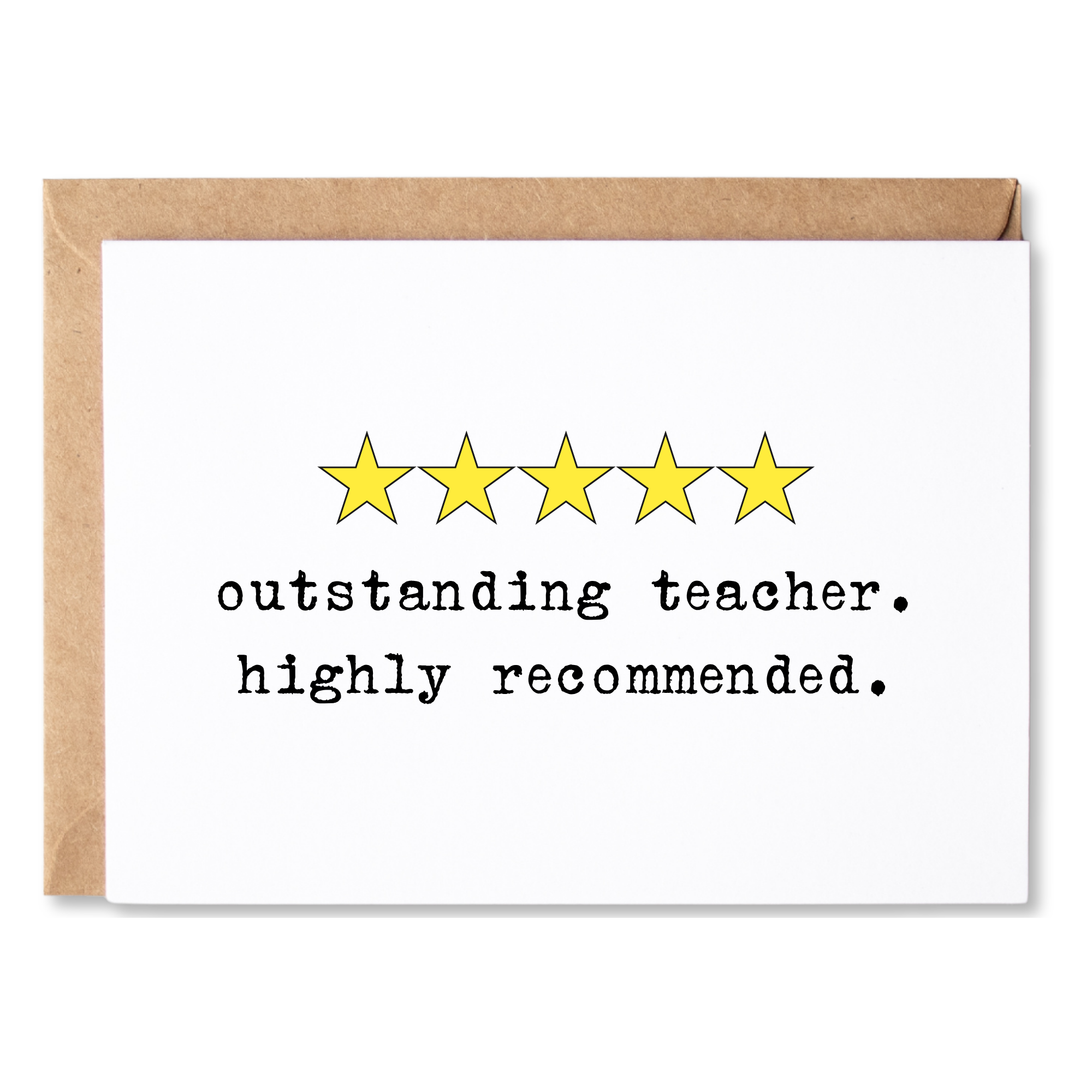 funny all occasion card for a teacher | 5 star teacher - highly recommended. | blank greeting card | INK045