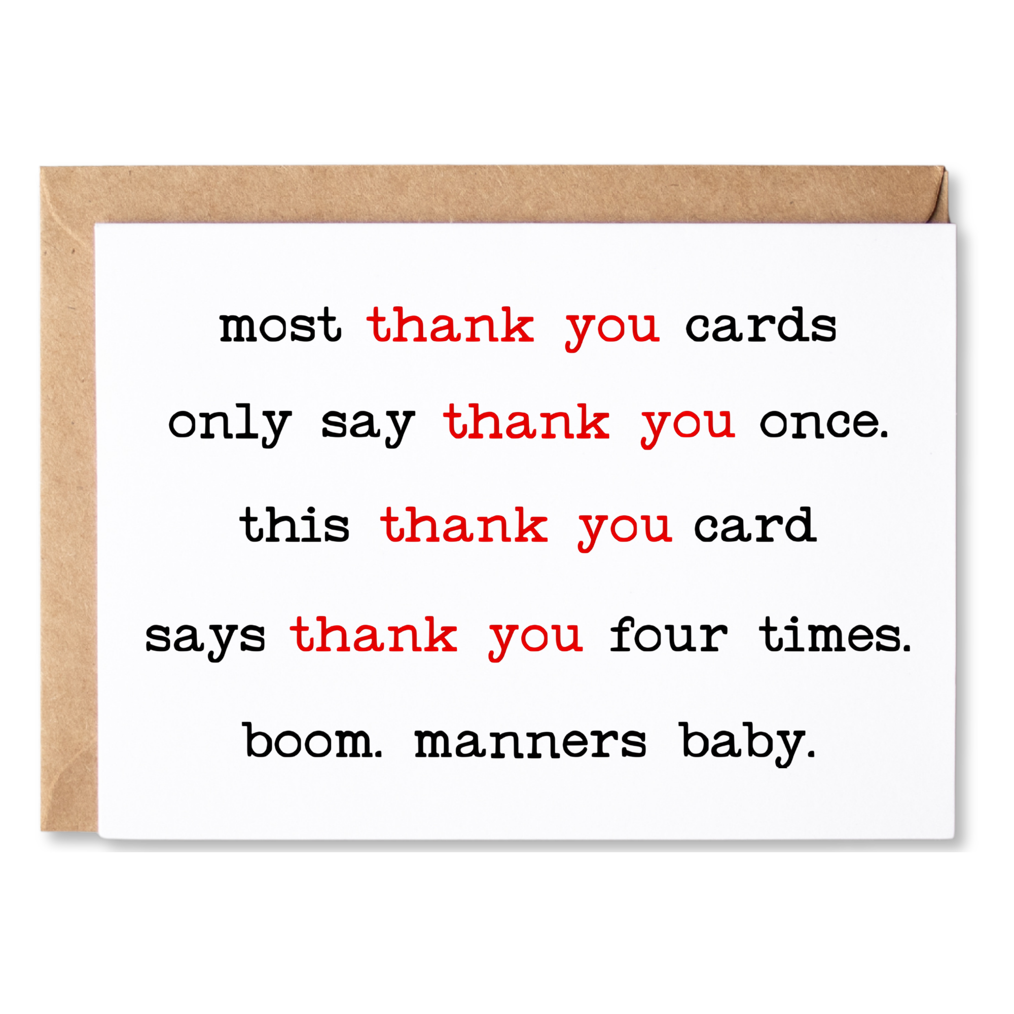 funny thank you card | most cards only say thank you once this card says thank you four times | blank greeting card | INK101