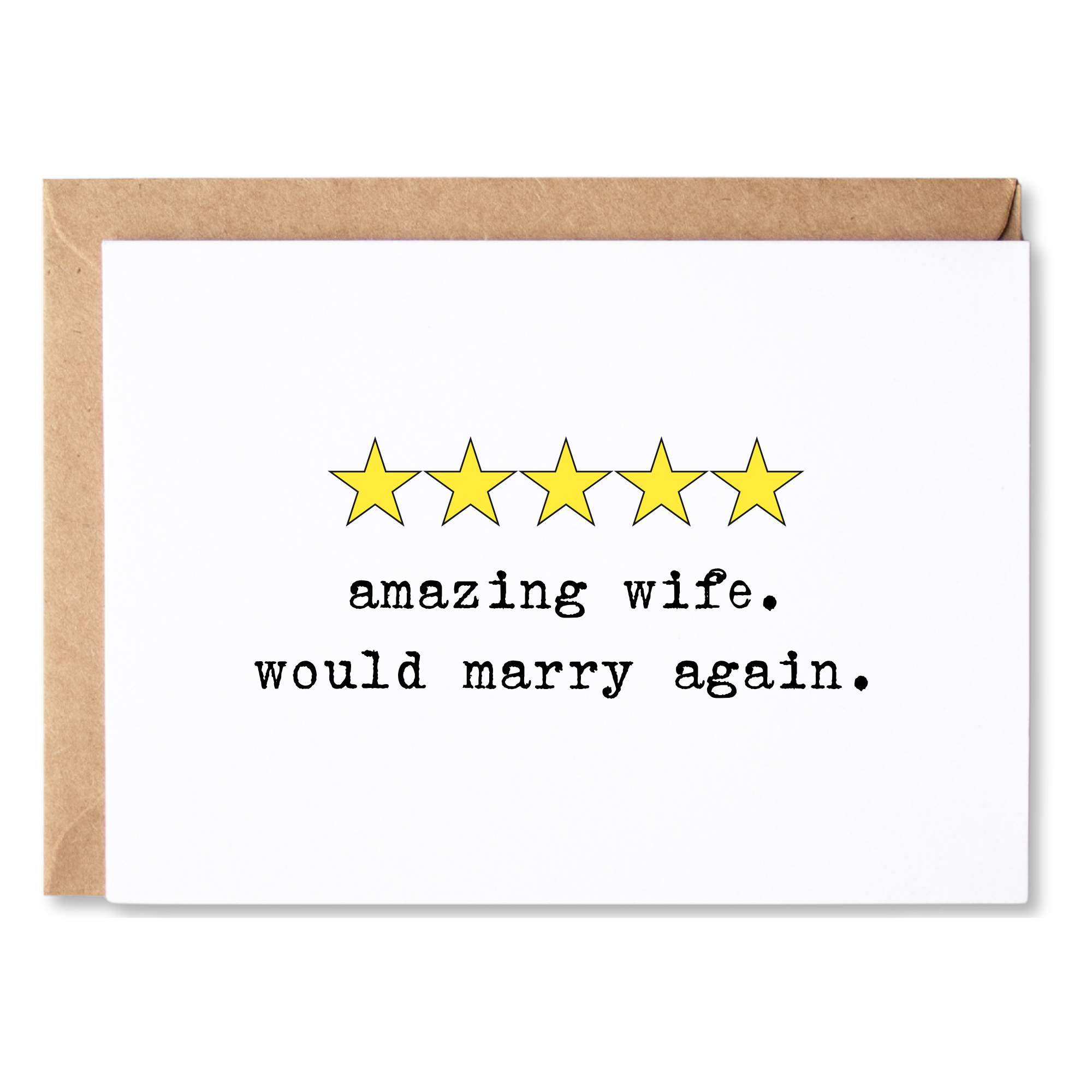 funny anniversary, all occasion or birthday card | 5 star wife - would marry again | blank greeting card | INK122