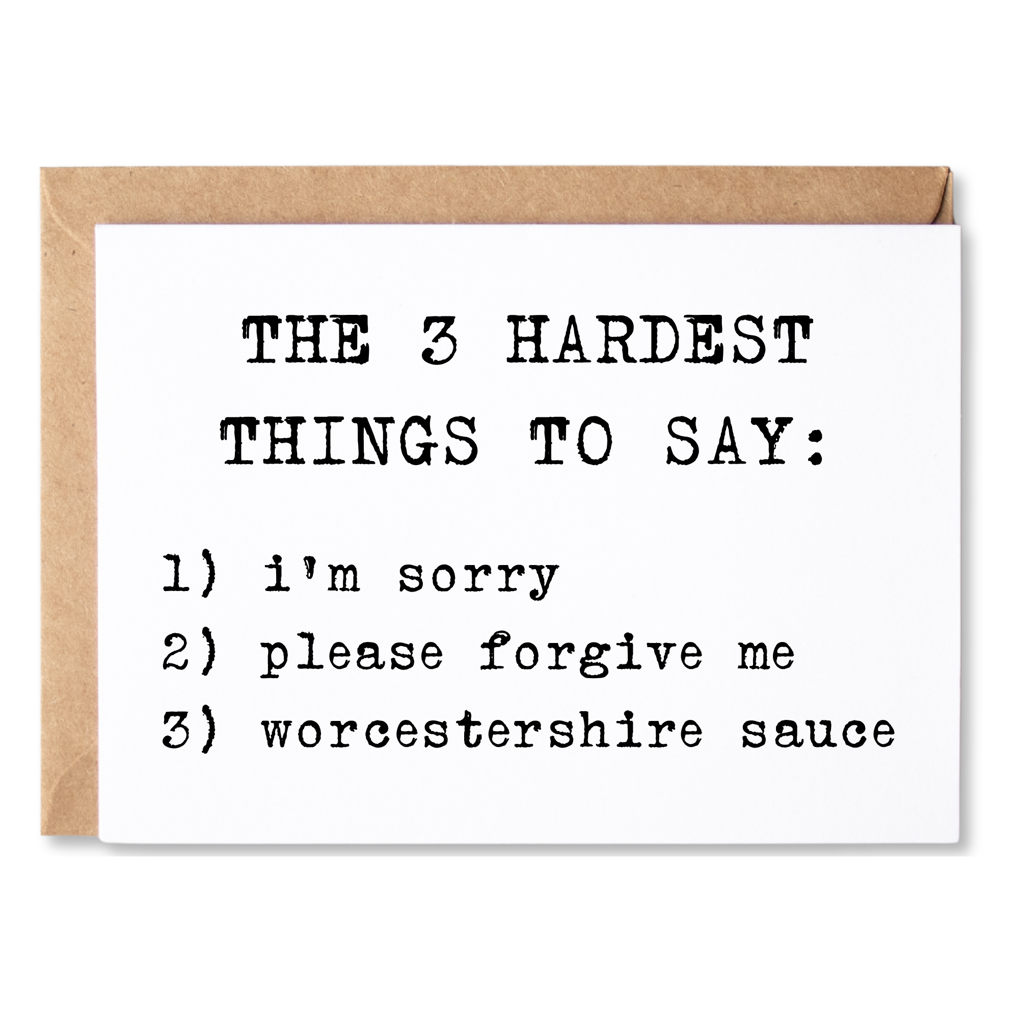 funny i'm sorry/apology card | the 3 hardest things to say | blank greeting card | INK123