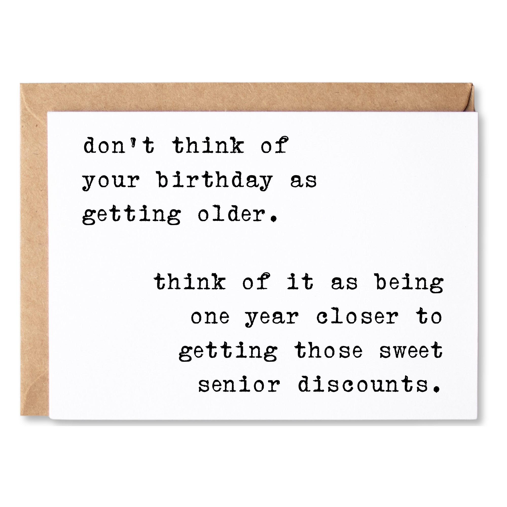 funny birthday card | birthday getting older. sweet senior discounts | blank greeting card | INK255