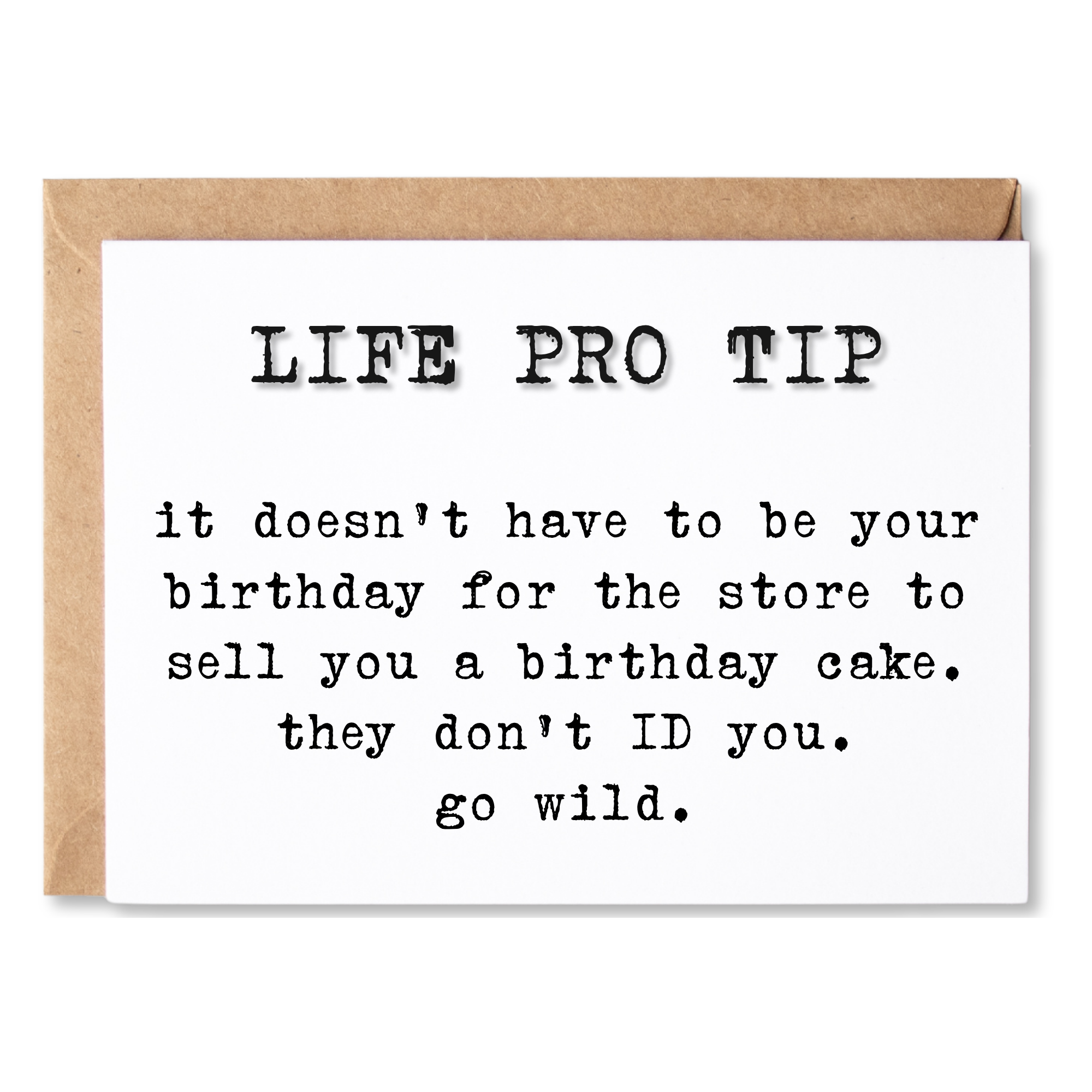 LIFE PRO TIP CAKE BIRTHDAY CARD