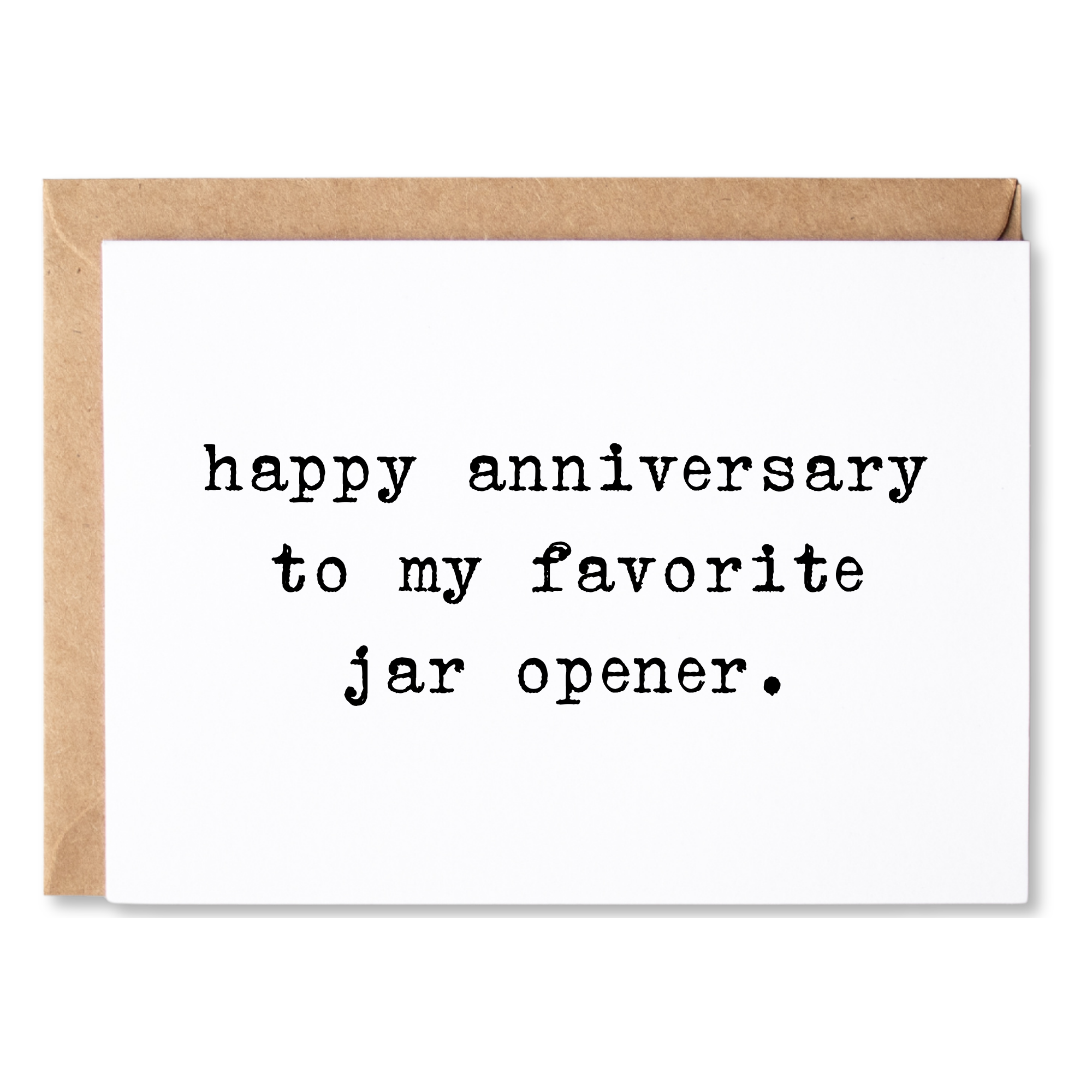 MY FAVORITE JAR OPENER ANNIVERSARY CARD