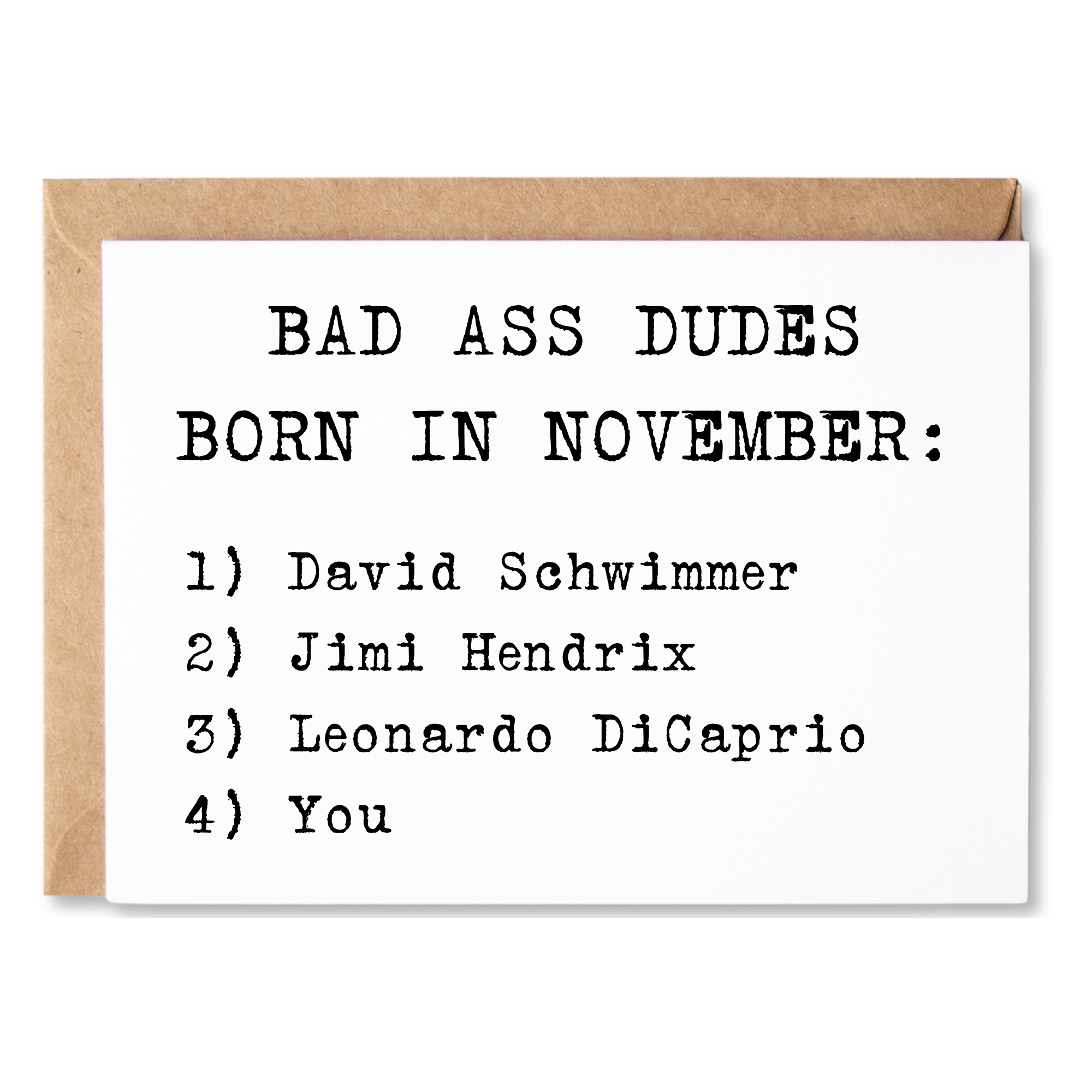 BAD ASS DUDES BORN IN NOVEMBER BIRTHDAY CARD