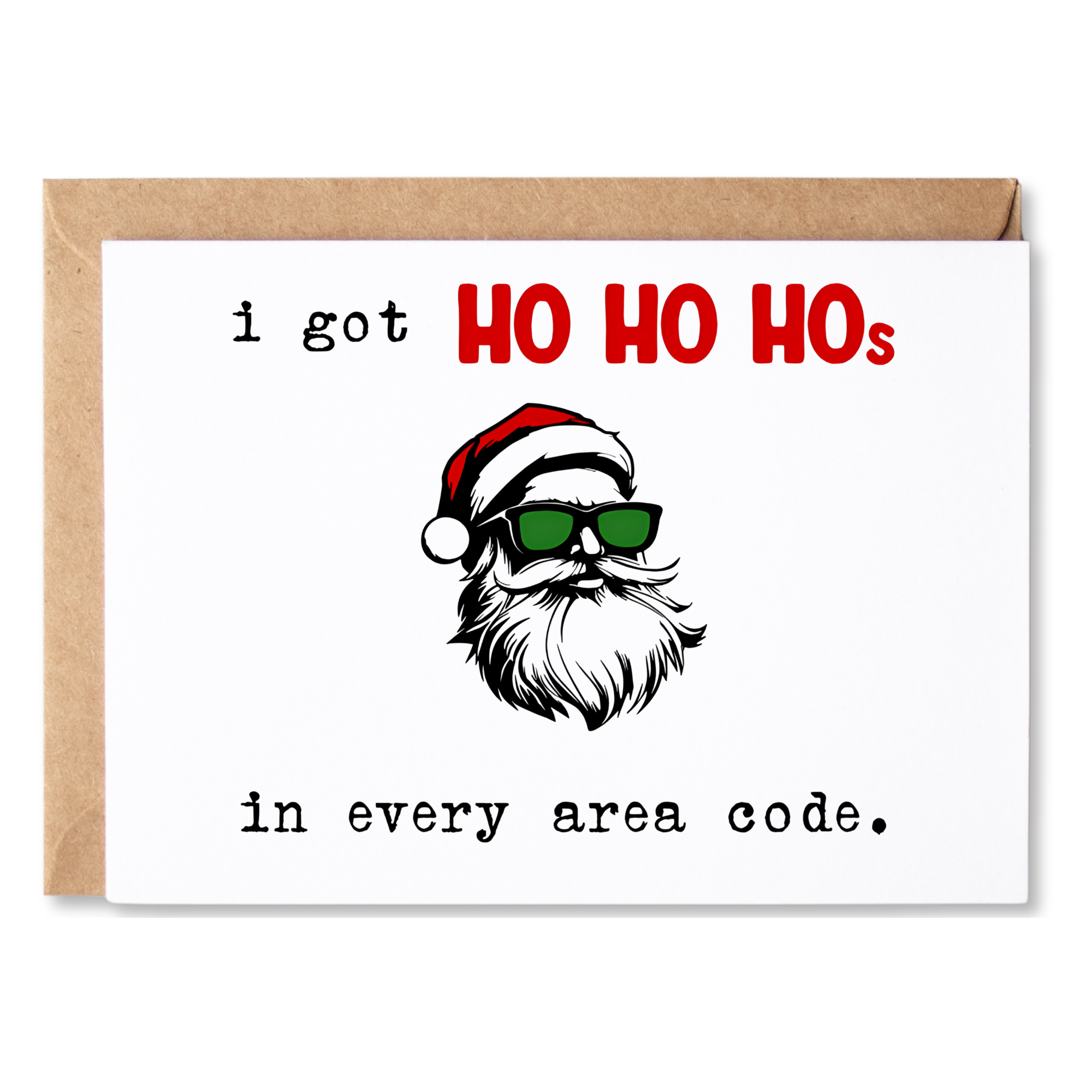 funny christmas card | i got ho ho hos in every area code. | music pun | blank greeting card | INK300