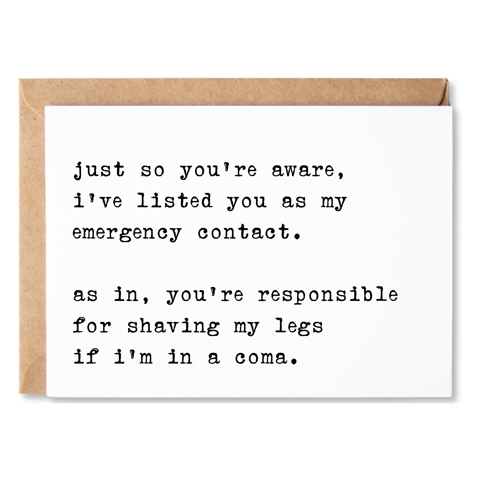 Card with humorous text about being listed as an emergency contact for leg shaving.